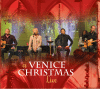 "A Venice Christmas - Live" - CD/DVD combo